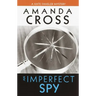 An Imperfect Spy