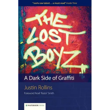 The Lost Boyz: A Dark Side of Graffiti