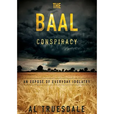 The Baal Conspiracy