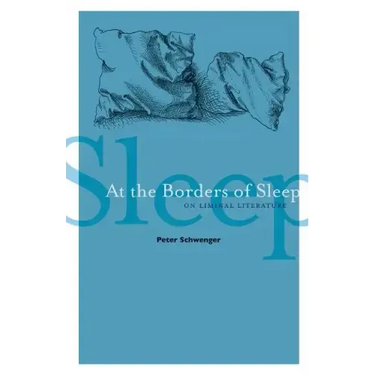 At the Borders of Sleep: On Liminal Literature