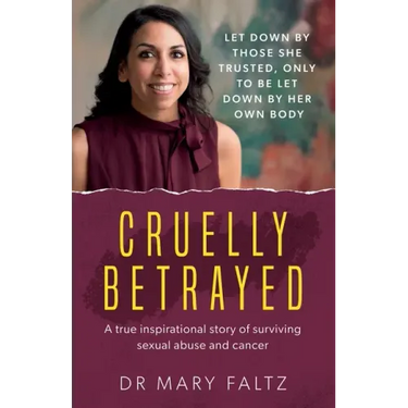 Cruelly Betrayed