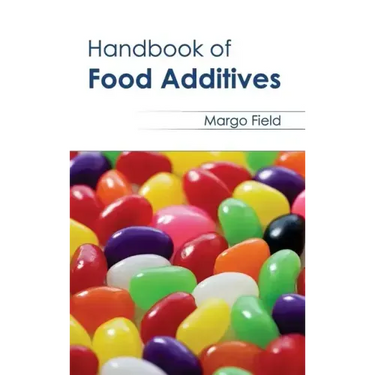 Handbook of Food Additives