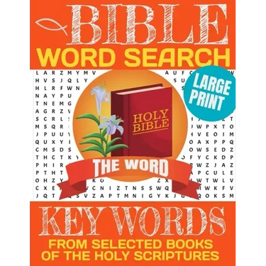 Bible Word Search Keywords from Selected Books of the Holy Scriptures: Large Print Word Search with Full Page for Each Puzzle-Exercise the Brain and D