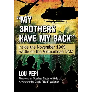 "My brothers have my back": Inside the November 1969 Battle on the Vietnamese DMZ