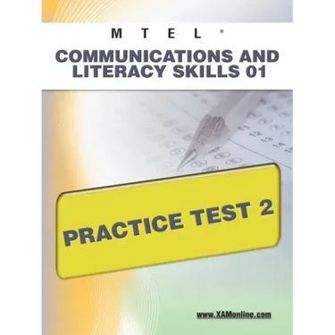 MTEL Communication and Literacy Skills 01 Practice Test 2