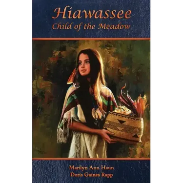 Hiawassee - Child of the Meadow