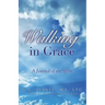 Walking In Grace