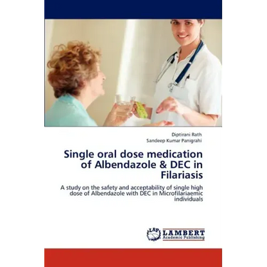 Single Oral Dose Medication of Albendazole & Dec in Filariasis