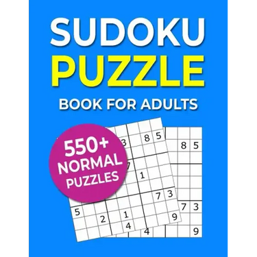 Sudoku Puzzle Book For Adults: 550+ Normal Puzzles
