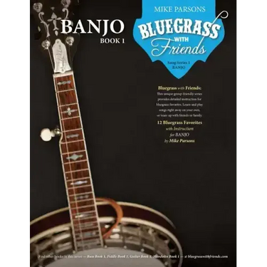 Bluegrass with Friends: Banjo Book 1