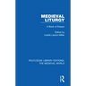 Medieval Liturgy: A Book of Essays