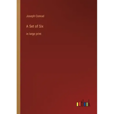 A Set of Six: in large print