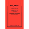 Oh, Hell!: Two One Act Plays
