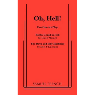Oh, Hell!: Two One Act Plays
