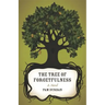 The Tree of Forgetfulness