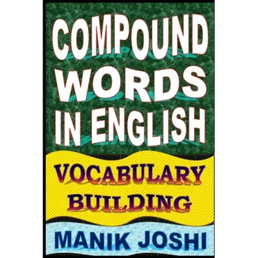 Compound Words in English: Vocabulary Building