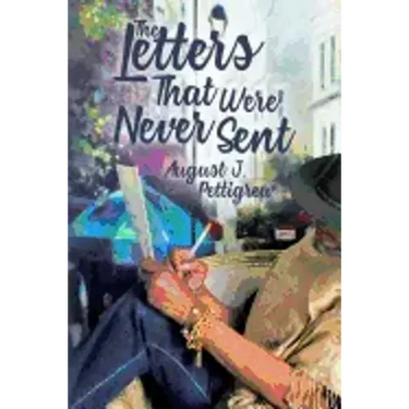 The Letters That Were Never Sent