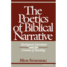 The Poetics of Biblical Narrative: Ideological Literature and the Drama of Reading