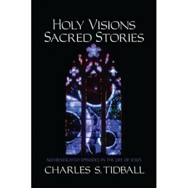 Holy Visions, Sacred Stories