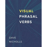Visual Phrasal Verbs: Black-and-white version