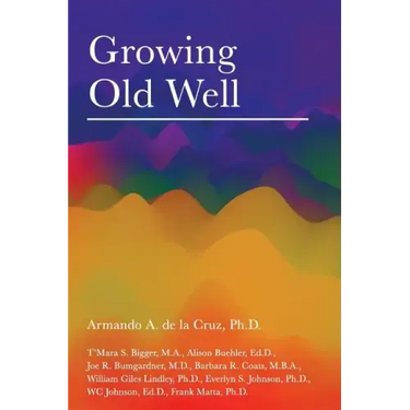 Growing Old Well