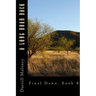 A Long Road Back: Final Dawn, Book 8