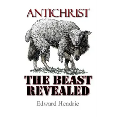 Antichrist: The Beast Revealed