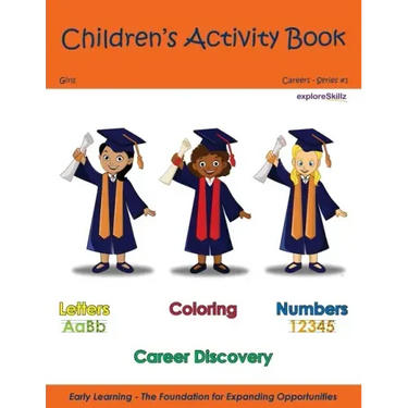 Children's Activity Book - Girls Edition: Early Childhood Learning Activity Books for Girls