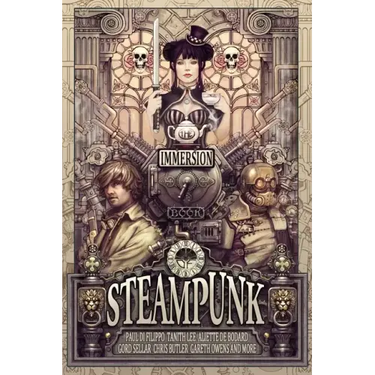 The Immersion Book of Steampunk