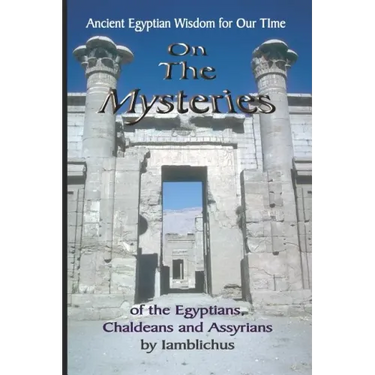 On the Mysteries of the Egyptians, Chaldeans and Assyrians