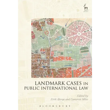 Landmark Cases in Public International Law