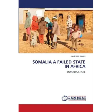 Somalia a Failed State in Africa