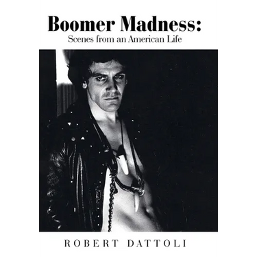 Boomer Madness: Scenes from an American Life