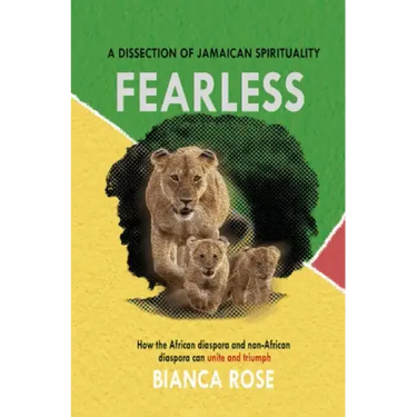 Fearless a Dissection of Jamaican Spirituality