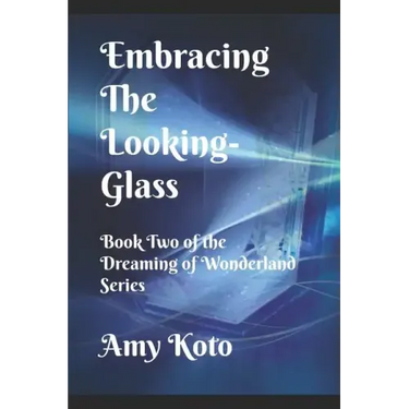 Embracing the Looking-Glass