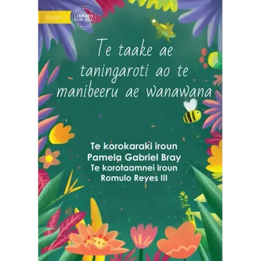 The Laxy Grasshopper and the Wise Bee - Te taake ae e taningaroti ao te manibeeru ae wanawana (Te Kiribati)