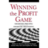 Winning the Profit Game: Smarter Pricing, Smarter Branding