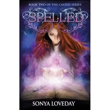 Spelled: Book 2 of the Casted Series