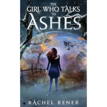 The Girl Who Talks to Ashes