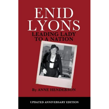 Enid Lyons, Leading Lady to a Nation