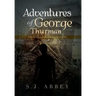 Adventures of George Thurman: The Search for the Pearl Stone