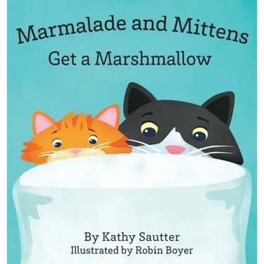 Marmalade and Mittens Get a Marshmallow