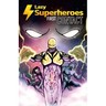 Lazy Superheroes #1 - First Contact