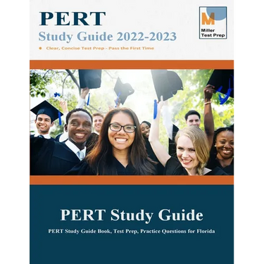 PERT Study Guide: PERT Study Guide Book, Test Prep, Practice Questions for Florida