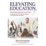 Elevating Education: One Great Educator at a Time