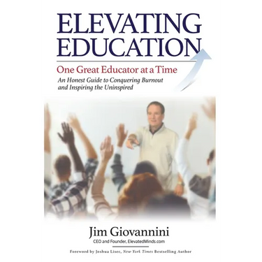Elevating Education: One Great Educator at a Time