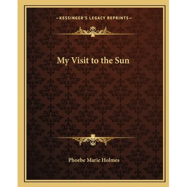 My Visit to the Sun