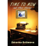 Time To Mow and Other Stories