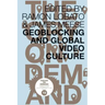 Geoblocking and Global Video Culture