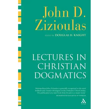 Lectures in Christian Dogmatics